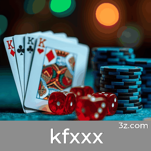 kfxxx: Seu Cassino Online Seguro e Profissional